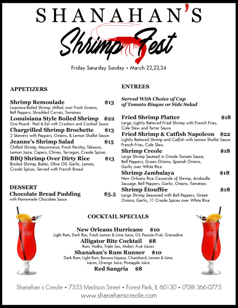 Shanahan’s Shrimp Fest March 22 to 24 Shanahan's